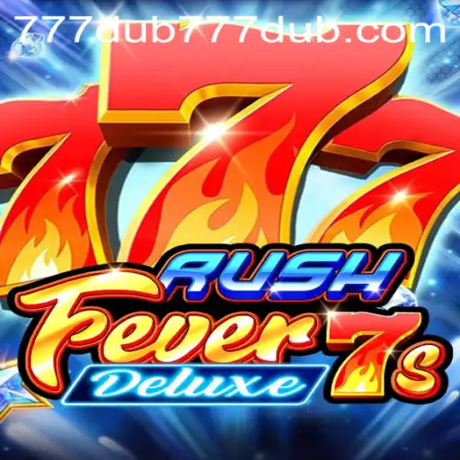 Experience Thrills with RushFever7sDeluxe and 777dub PH Login